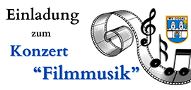 Der Musikverein Oggau ladet zum Konzert „Filmmusik“.